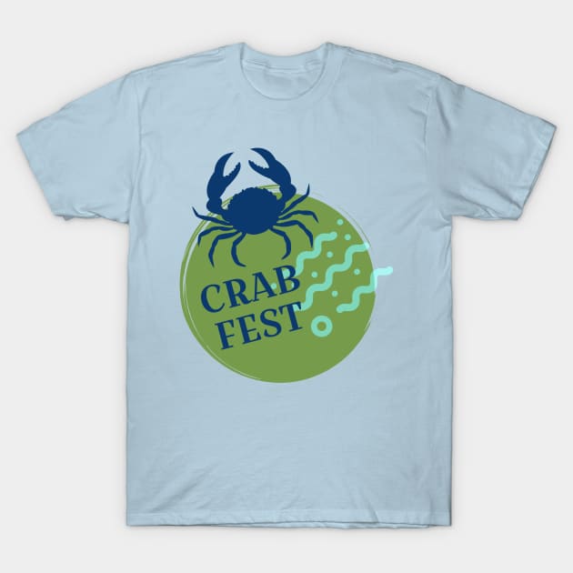 Crab Fest 885 T-Shirt by rolllikeagirl